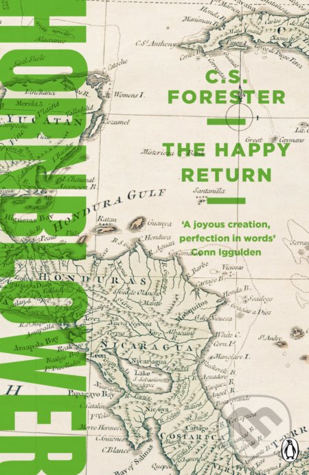 Kniha: The Happy Return (C.S. Forester). Penguin Books, 2018 Kniha: The Happy Return (C.S. Forester). Penguin Books, 2018