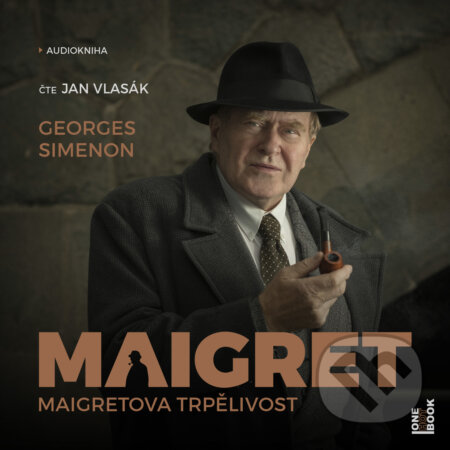 Audiokniha: Maigretova trpělivost (Georges Simenon). OneHotBook, 2019 Audiokniha: Maigretova trpělivost (Georges Simenon). OneHotBook, 2019