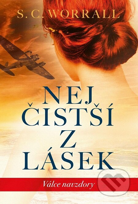 E-kniha: Nejčistší z lásek (S.C. Worrall). Bourdon, 2019 E-kniha: Nejčistší z lásek (S.C. Worrall). Bourdon, 2019