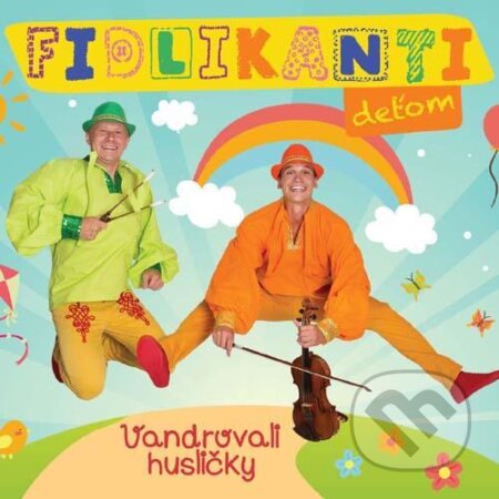 Hudební CD: Fidlikanti deťom: Vandrovali husličky (Hudobné albumy). Hudobné albumy, 2019 Hudební CD: Fidlikanti deťom: Vandrovali husličky (Hudobné albumy). Hudobné albumy, 2019