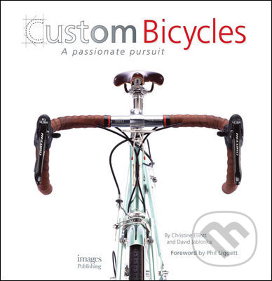 Custom Bicycles - Christine Elliott, David Jablonka, Images, 2010