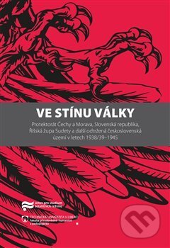 Kniha: Ve stínu války (Jaroslav Pažout a Kateřina Portmann). Technická univerzita v Liberci, 2019 Kniha: Ve stínu války (Jaroslav Pažout a Kateřina Portmann). Technická univerzita v Liberci, 2019