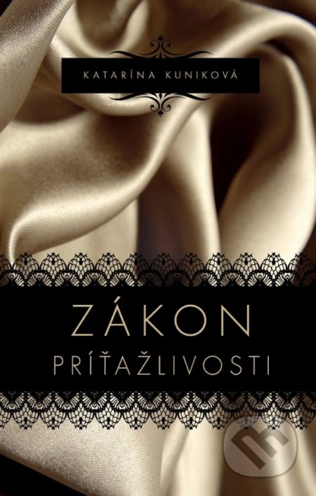 Kniha: Zákon príťažlivosti (Katarína Kuniková), 2020 Kniha: Zákon príťažlivosti (Katarína Kuniková), 2020