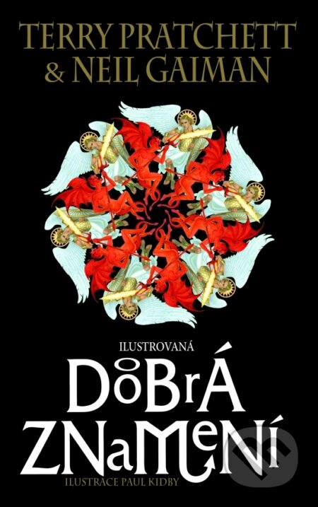 Kniha: Dobrá znamení (Neil Gaiman a Terry Prachett), 2019 Kniha: Dobrá znamení (Neil Gaiman a Terry Prachett), 2019