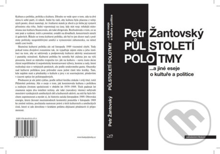 Kniha: Půlstoletí polotmy a jiné eseje o kultuře a politice (Petr Žantovský). Beskydy, 2019 Kniha: Půlstoletí polotmy a jiné eseje o kultuře a politice (Petr Žantovský). Beskydy, 2019