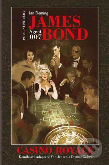Kniha: James Bond - Casino Royale (Ian Fleming). Comics centrum, 2019 Kniha: James Bond - Casino Royale (Ian Fleming). Comics centrum, 2019