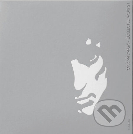 Hudobné CD: Marián Varga: Collected Works I. (Spoločnosť Mariana Vargu). Spoločnosť Mariana Vargu, 2019 Hudobné CD: Marián Varga: Collected Works I. (Spoločnosť Mariana Vargu). Spoločnosť Mariana Vargu, 2019