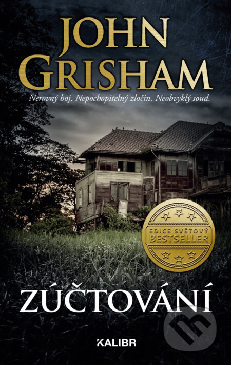 E-kniha: Zúčtování (John Grisham). Kalibr E-kniha: Zúčtování (John Grisham). Kalibr