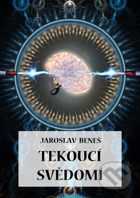 E-kniha: Tekoucí svědomí (Jaroslav Beneš). E-knihy jedou E-kniha: Tekoucí svědomí (Jaroslav Beneš). E-knihy jedou