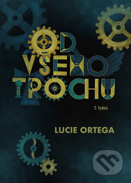 E-kniha: Od všeho trochu (Lucie Ortega). E-knihy jedou E-kniha: Od všeho trochu (Lucie Ortega). E-knihy jedou