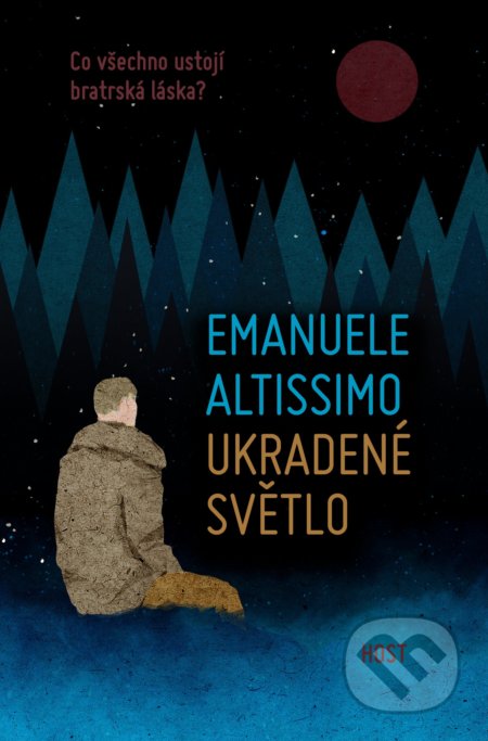 Kniha: Ukradené světlo (Emanuele Altissimo). Host, 2020 Kniha: Ukradené světlo (Emanuele Altissimo). Host, 2020