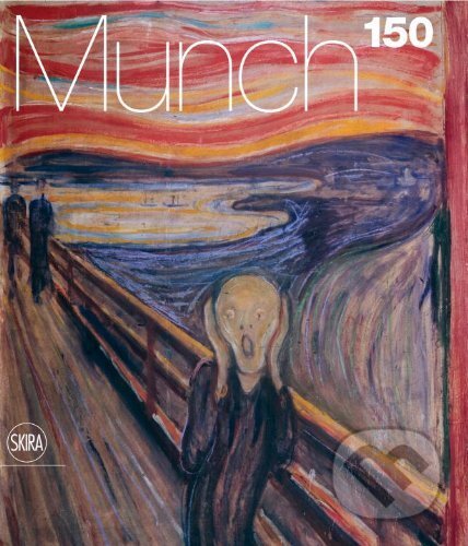 Kniha: Edvard Munch: 1863-1944 (Jon-Ove Steihaug, Mai Britt Guleng a Jay A. Clarke). Skira, 2013 Kniha: Edvard Munch: 1863-1944 (Jon-Ove Steihaug, Mai Britt Guleng a Jay A. Clarke). Skira, 2013