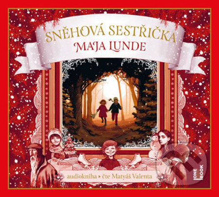 Audiokniha: Sněhová sestřička (Maja Lunde). OneHotBook, 2019 Audiokniha: Sněhová sestřička (Maja Lunde). OneHotBook, 2019