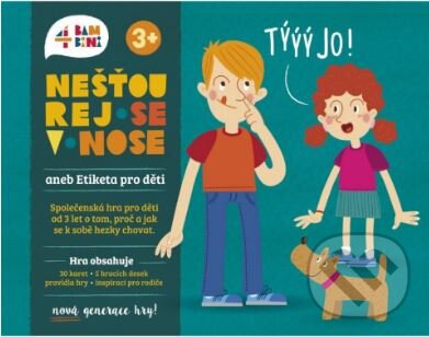 Spoločenská hra: Nešťourej se v nose aneb Etiketa pro děti (Lilliputiens). Lilliputiens, 2019 Spoločenská hra: Nešťourej se v nose aneb Etiketa pro děti (Lilliputiens). Lilliputiens, 2019