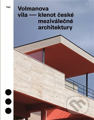 Kniha: Volmanova vila (Jolana Tothová, Magdalena Kurfürstová, Marek Tichý a Radomíra Sedláková). Argo, 2020 Kniha: Volmanova vila (Jolana Tothová, Magdalena Kurfürstová, Marek Tichý a Radomíra Sedláková). Argo, 2020