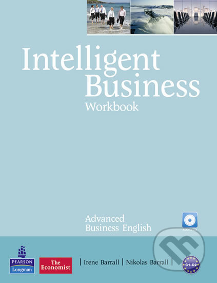 Kniha: Intelligent Business Advanced (Irene Barrall). Pearson, 2011 Kniha: Intelligent Business Advanced (Irene Barrall). Pearson, 2011