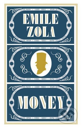 Kniha: Money (Émile Zola). Alma Books, 2016 Kniha: Money (Émile Zola). Alma Books, 2016