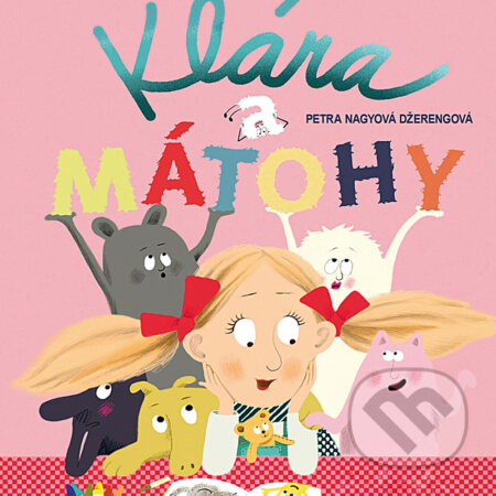 Audiokniha: Klára a mátohy (Petra Nagyová Džerengová), 2019 Audiokniha: Klára a mátohy (Petra Nagyová Džerengová), 2019