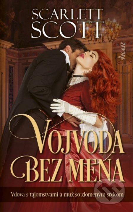 Kniha: Vojvoda bez mena (Scarlett Scott). Ikar, 2020 Kniha: Vojvoda bez mena (Scarlett Scott). Ikar, 2020