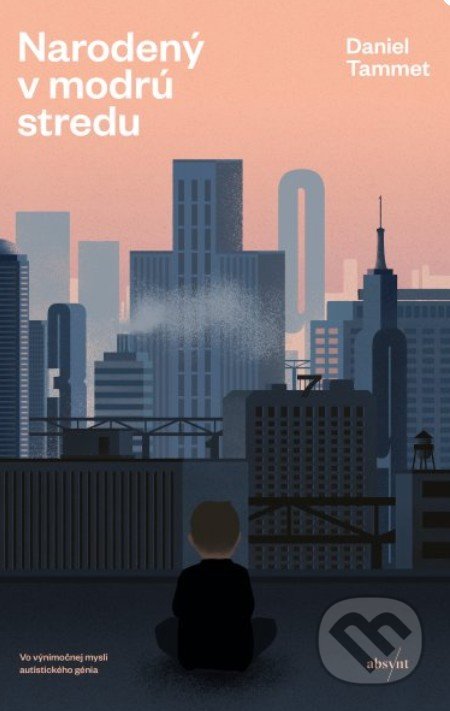 Kniha: Narodený v modrú stredu (Daniel Tammet), 2020 Kniha: Narodený v modrú stredu (Daniel Tammet), 2020