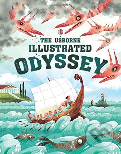 The Usborne Illustrated Odyssey - Homer, Sebastien van Donnick (ilustrácie), Usborne, 2016