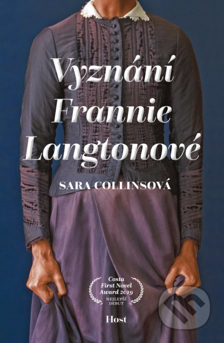 Kniha: Vyznání Frannie Langtonové (Sara Collins). Host, 2020 Kniha: Vyznání Frannie Langtonové (Sara Collins). Host, 2020