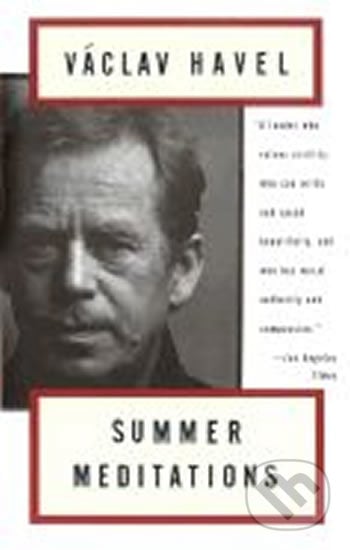 Summer Meditations - Václav Havel, Vintage, 1993