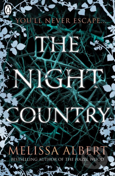 The Night Country - Melissa Albert, Penguin Books, 2020