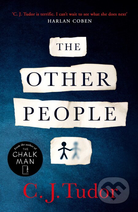 Kniha: The Other People (C.J. Tudor). Michael Joseph, 2020 Kniha: The Other People (C.J. Tudor). Michael Joseph, 2020