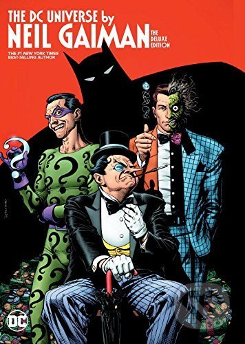 Kniha: Dc Universe (Neil Gaiman). DC Comics, 2016 Kniha: Dc Universe (Neil Gaiman). DC Comics, 2016
