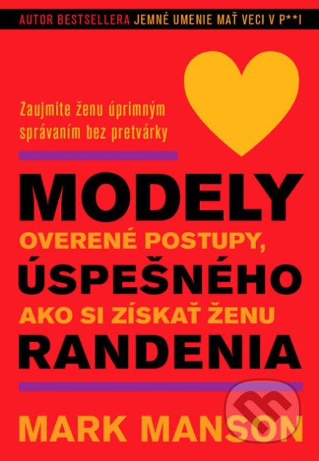 Kniha: Modely úspešného randenia (Mark Manson). Eastone Books, 2020 Kniha: Modely úspešného randenia (Mark Manson). Eastone Books, 2020