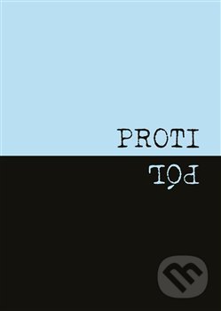 Kniha: Protipól (No Limits). No Limits, 2020 Kniha: Protipól (No Limits). No Limits, 2020