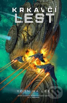 Kniha: Krkavčí lest (Yoon Ha Lee). Host, 2020 Kniha: Krkavčí lest (Yoon Ha Lee). Host, 2020