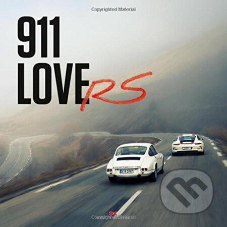 Kniha: 911 Lovers (Jürgen Lewandowski). Delius Klasing, 2017 Kniha: 911 Lovers (Jürgen Lewandowski). Delius Klasing, 2017