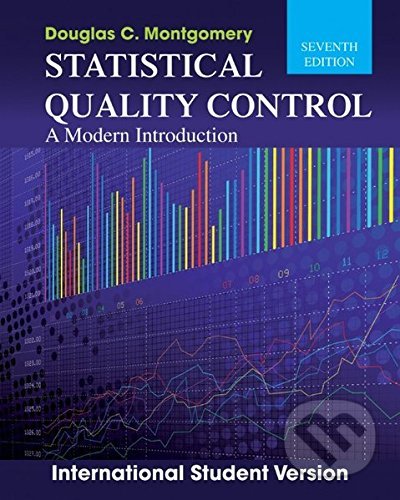 Kniha: Statistical Quality Control (Douglas C. Montgomery). Wiley-Blackwell, 2012 Kniha: Statistical Quality Control (Douglas C. Montgomery). Wiley-Blackwell, 2012