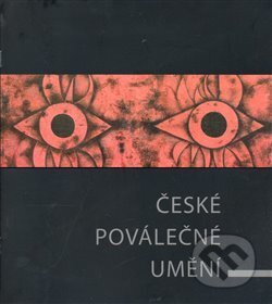 Kniha: České poválečné umění (Marie Klimešová). Galerie UBK, 2007 Kniha: České poválečné umění (Marie Klimešová). Galerie UBK, 2007