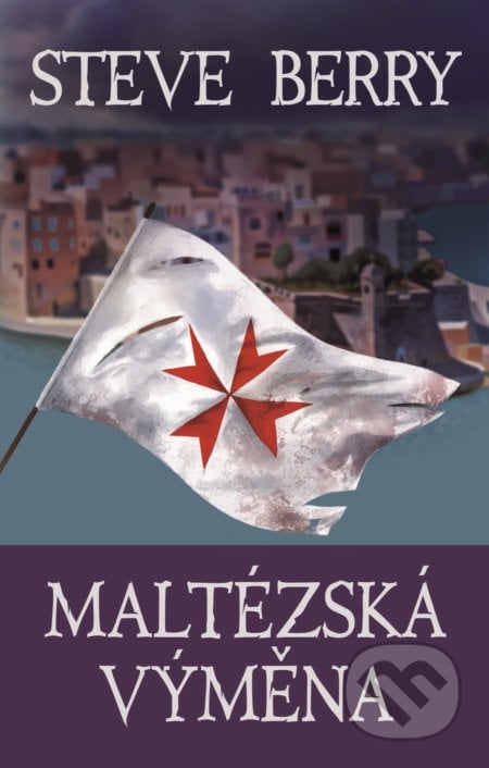 Maltézská výměna - Steve Berry, 2020