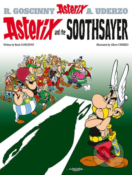 Kniha: Asterix and the Soothsayer (René Goscinny). Orion, 2005 Kniha: Asterix and the Soothsayer (René Goscinny). Orion, 2005