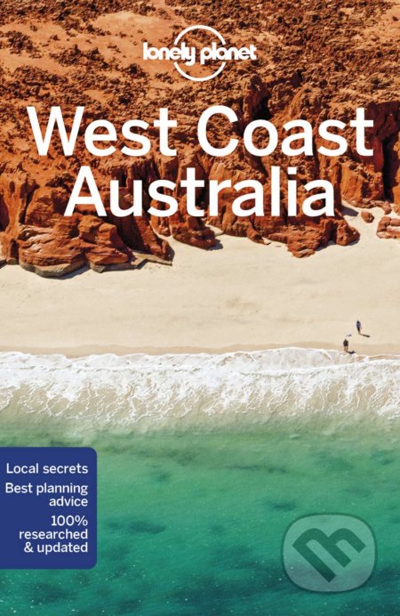Lonely Planet West Coast Australia, Lonely Planet, 2019