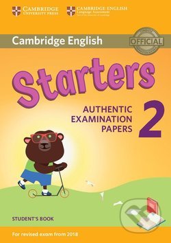 Cambridge English Young Learners 2 for Revised Exam from 2018 Starters Student´s Book, Cambridge University Press, 2018