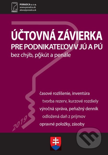 Kniha: Účtovná závierka za rok 2019 (Ivana Hudecová). Poradca s.r.o., 2020 Kniha: Účtovná závierka za rok 2019 (Ivana Hudecová). Poradca s.r.o., 2020