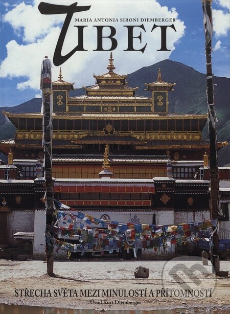 Tibet - Maria Antonia Sironi Diemberger, Rebo, 2002