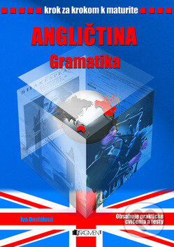 Kniha: Angličtina - gramatika (Iva Dostálová). Fragment, 2009 Kniha: Angličtina - gramatika (Iva Dostálová). Fragment, 2009