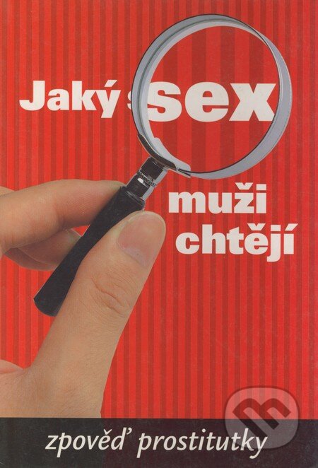 Jaký sex muži chtějí, J.W.HILL, 2003