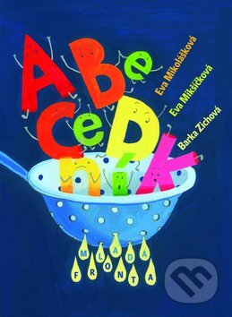 Kniha: Abecedník (Eva Mikolášková a kolektív). Mladá fronta, 2009 Kniha: Abecedník (Eva Mikolášková a kolektív). Mladá fronta, 2009