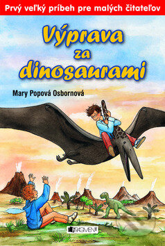 Kniha: Výprava za dinosaurami (Mary Popová Osbornová). Fragment, 2009 Kniha: Výprava za dinosaurami (Mary Popová Osbornová). Fragment, 2009