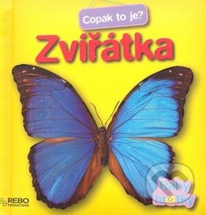 Kniha: Zvířátka (Rebo). Rebo, 2009 Kniha: Zvířátka (Rebo). Rebo, 2009