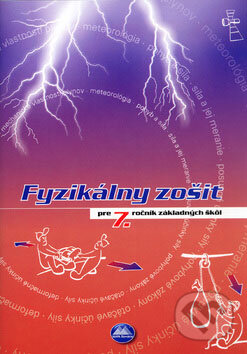 Kniha: Fyzikálny zošit pre 7. ročník základných škôl (Mapa Slovakia). Mapa Slovakia Kniha: Fyzikálny zošit pre 7. ročník základných škôl (Mapa Slovakia). Mapa Slovakia
