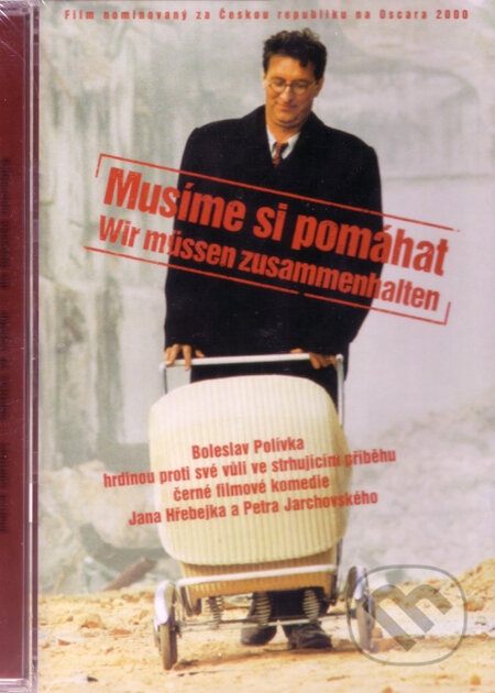 Film: Musíme si pomáhat (Jan Hřebejk) (DVD). , 2000 Film: Musíme si pomáhat (Jan Hřebejk) (DVD). , 2000
