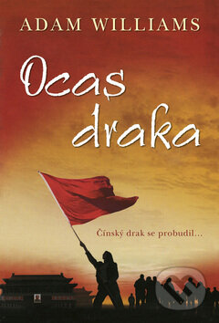 Kniha: Ocas draka (Adam Williams). BB/art, 2009 Kniha: Ocas draka (Adam Williams). BB/art, 2009